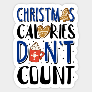 Ugly Christmas Sweatshirt. Christmas Calories Don't Count. Sticker